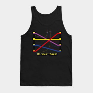 Do your tasks Tank Top